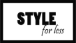 Style For Less